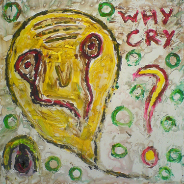 Why cry?